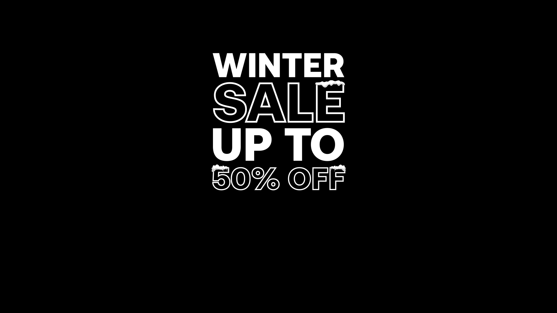 Winter Sale 2025 Up to 50% off